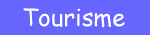 Tourisme